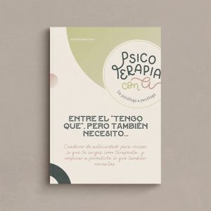 Sesión de acompañamiento - Entre el “tengo que”, pero también necesito…